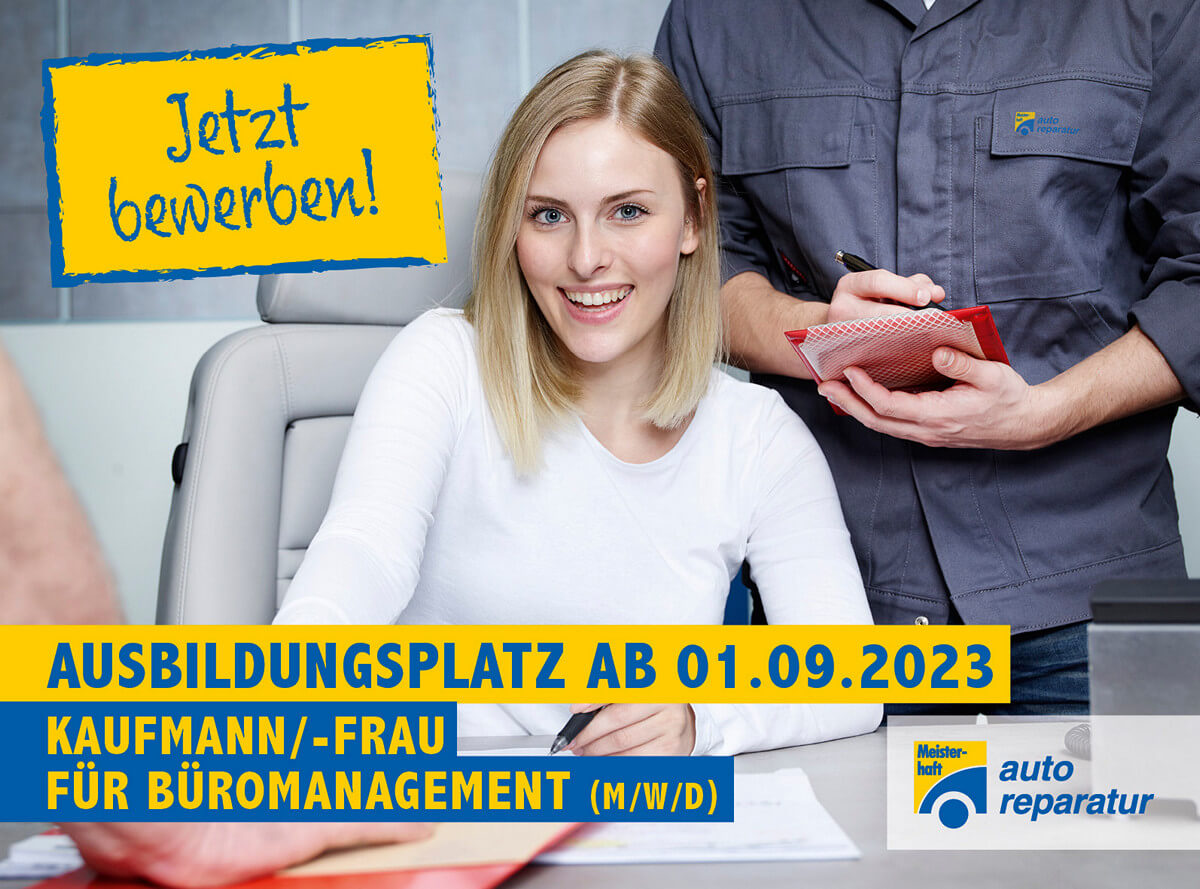 Ausbildungsplatz ab 01.09.2023 Kaufmann/-frau für Büromanagement (m/w/d) bei Auto Mutter Ausbildungsplatz ab 01.09.2023 Kaufmann/-frau für Büromanagement (m/w/d) bei AUto Mutter